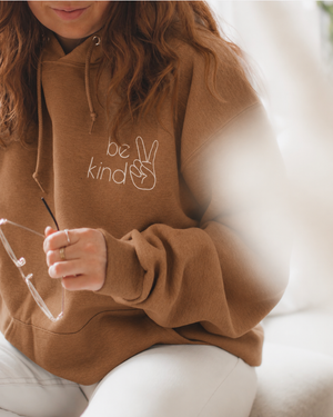 Be Kind Hoodie - Limited Edition Caramel PRESALE