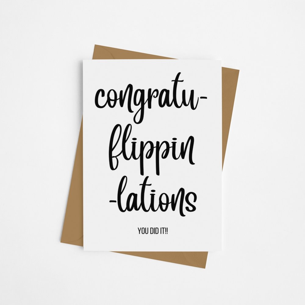 Congratu-Flippin-Lations Card